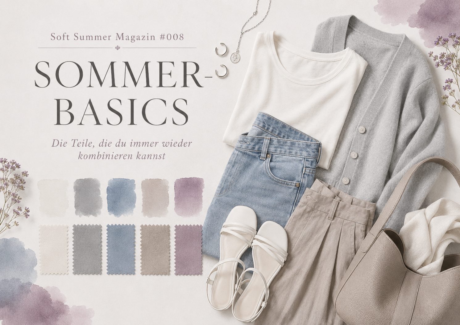 Soft Summer Magazin #008 – Sommer-Basics: Die Teile, die du immer wieder kombinieren kannst