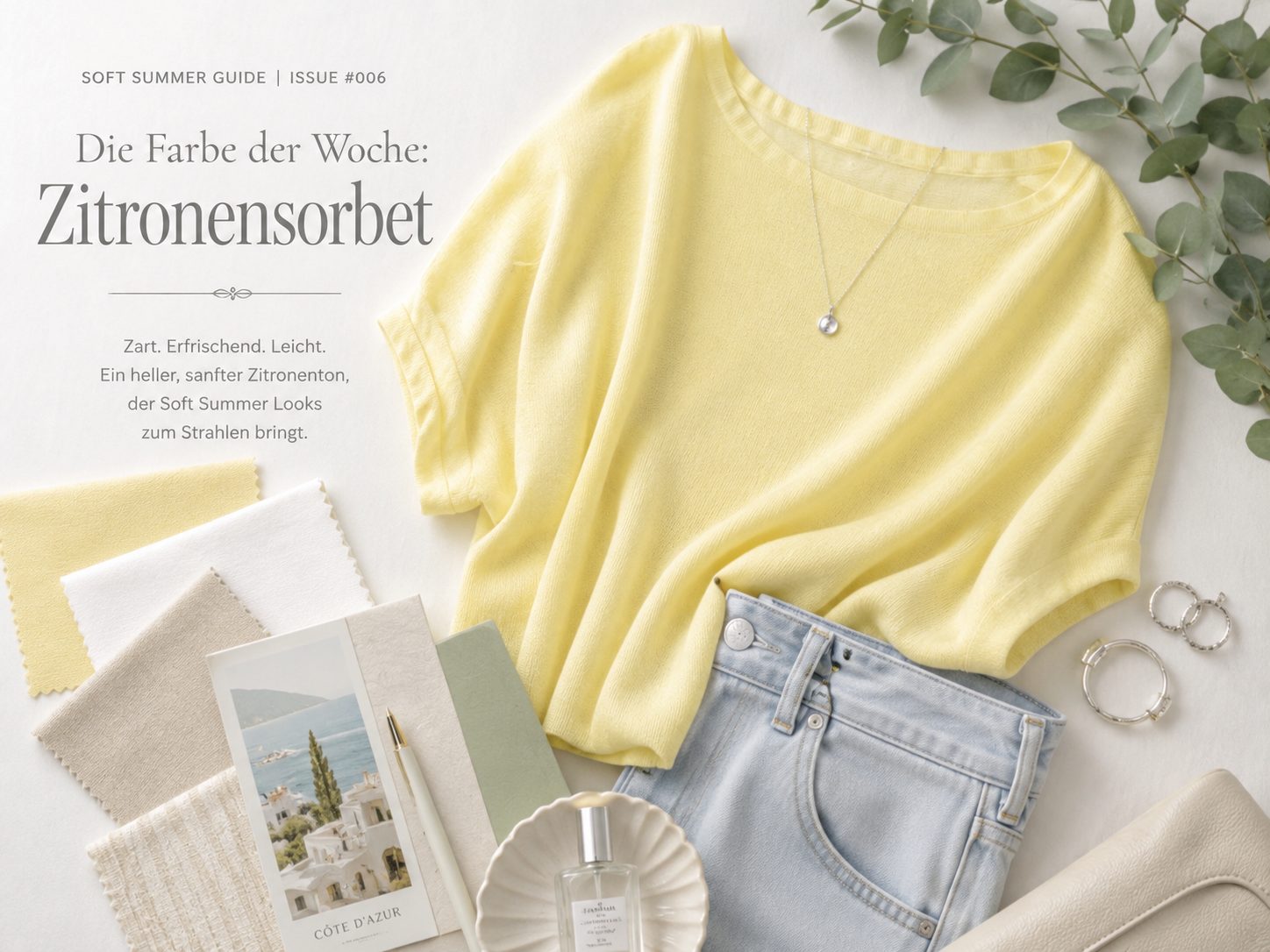 Soft Summer Magazin #006 – Sommer zu Hause + bewusster einkaufen im Sale